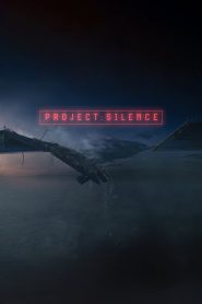 Project Silence (2023)